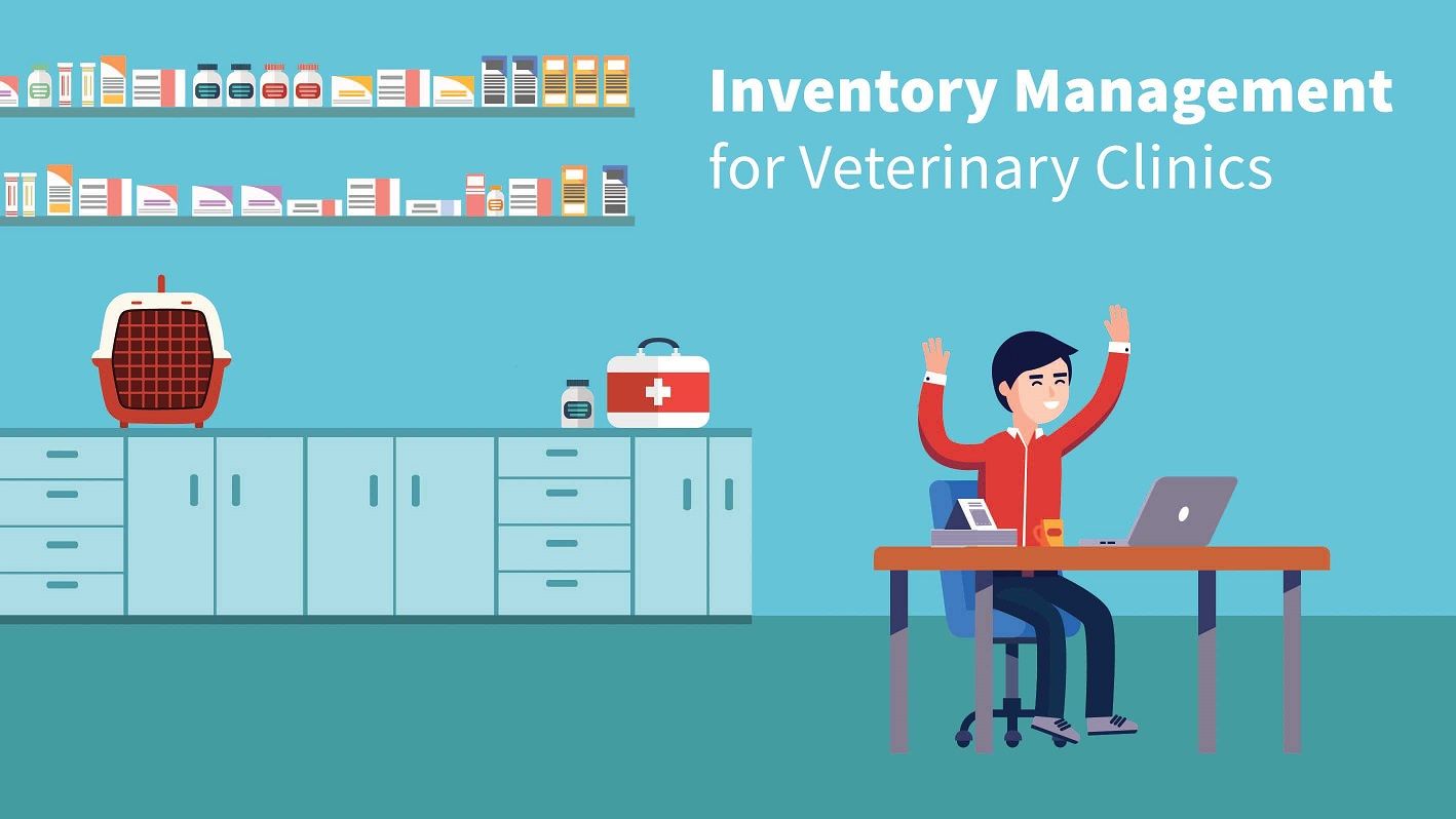 Inventory Management for Veterinary Clinics